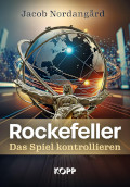 Rockefeller das Spiel kontrollieren